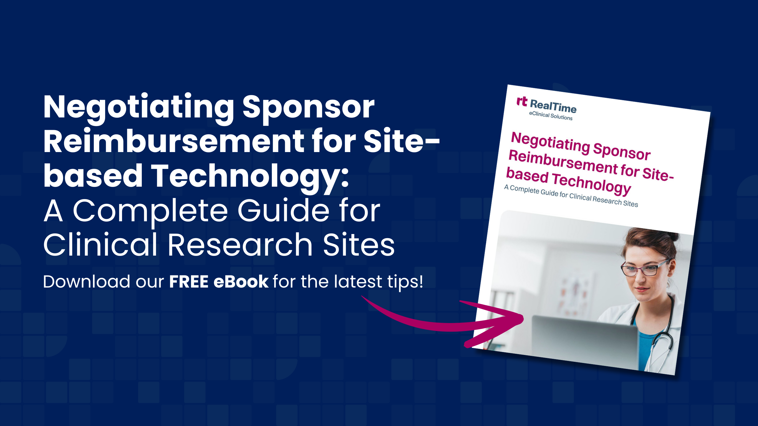 Negotiating Sponsor Reimbursement for site-base technology: A complete guide for clinical research sites