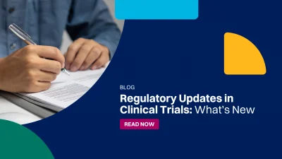 Blog - Regulatory Updates in Clinical Trials_wp